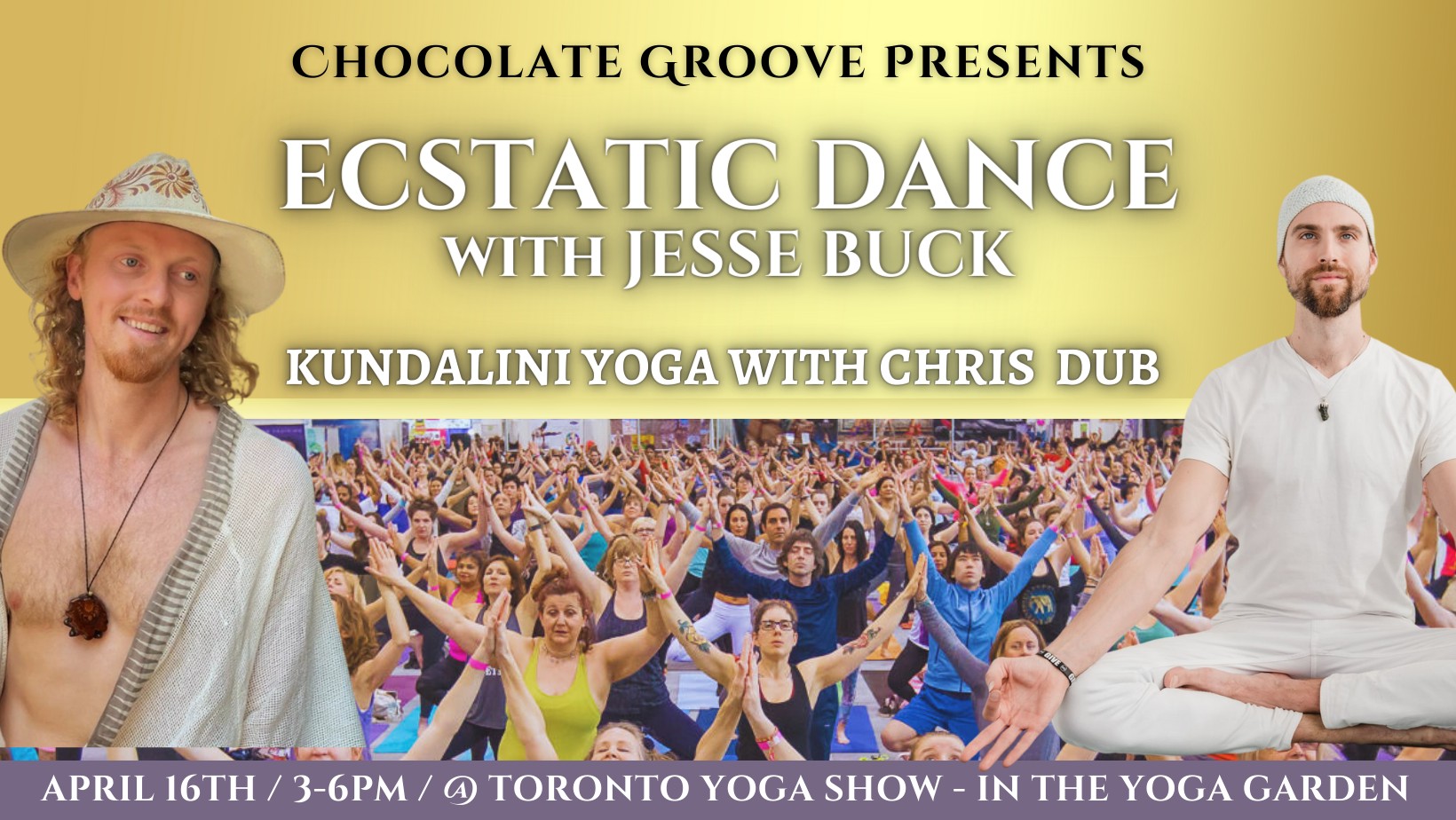Chocolate Groove - YOGA SHOW TAKE OVER - ECSTATIC DANCE - KUNDALINI YOGA