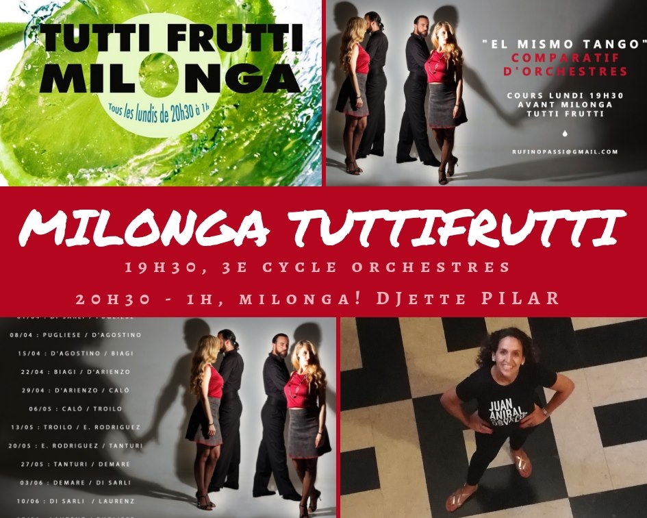 Milonga Tutti Frutti -132- DJette Pilar