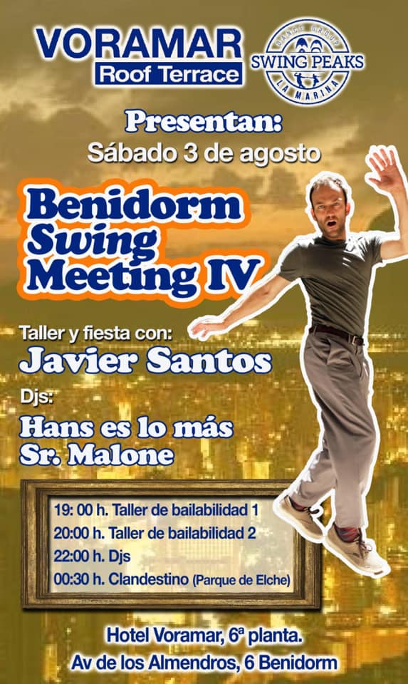 Benidorm Swing Meeting IV con Javier Santos