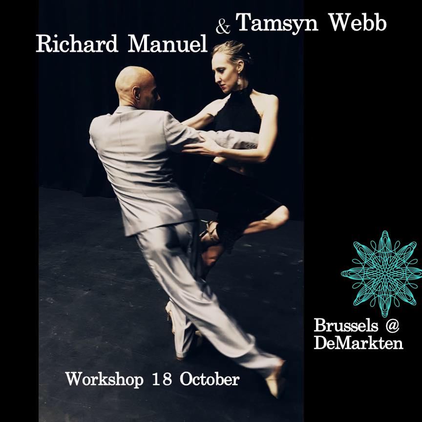 Workshop: Tamsyn Webb & Richard Manuel� Playing with Axis in Tango Milonguero! + Gran Milonga
