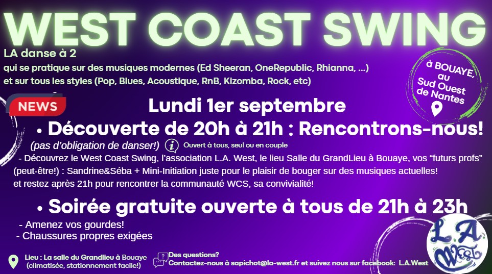 Danse Γ 2 West Coast Swing Γ Bouaye : Rencontrons nous + SoirΓ©e gratuite