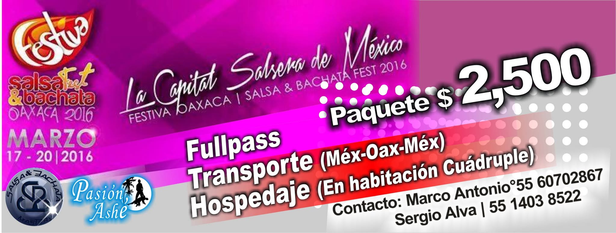 Autobus Festiva Oaxaca Salsa y Bachata Fest Df-Oax-Df