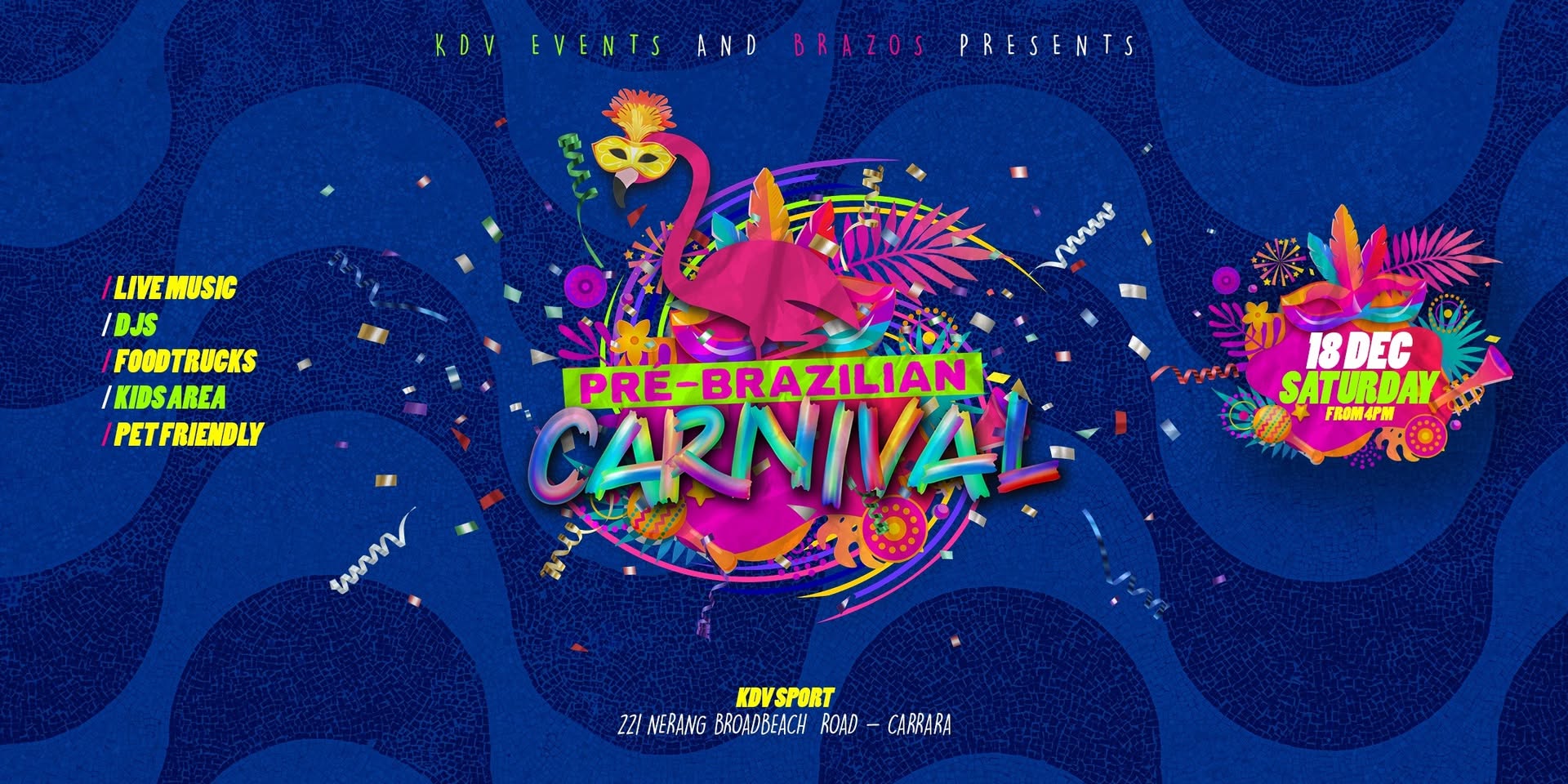 PRE BRAZILIAN CARNIVAL @KDV