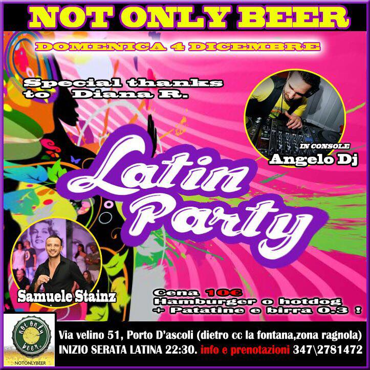 Latin party -NOT ONLY BEER