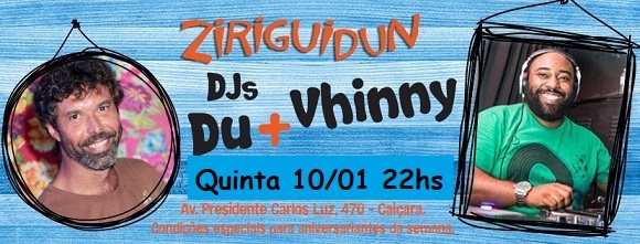 Djs Du e Vhinny no Ziriguidun