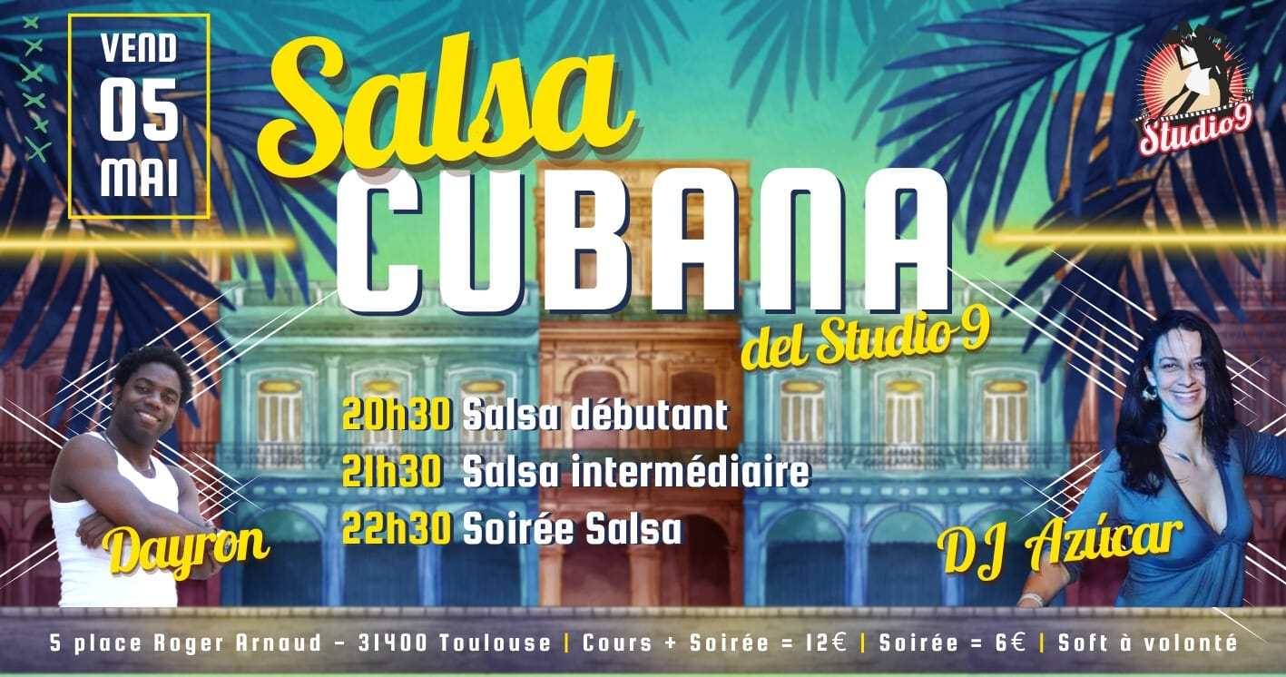 SALSA CUBANA : VENDREDI 30 JUIN