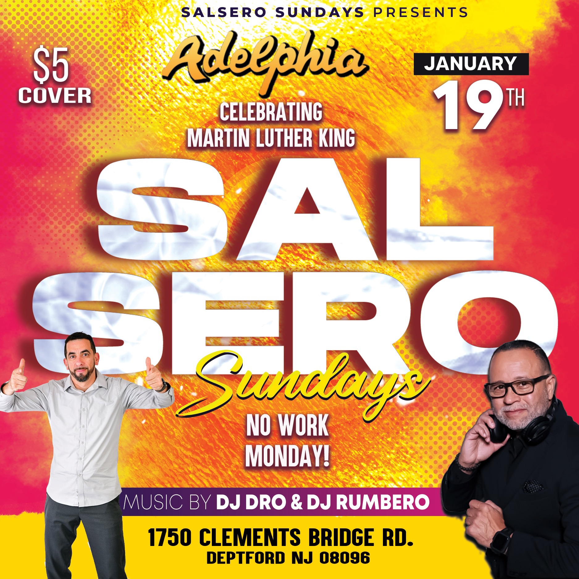 Salsero Sunday’s @ Adelphia w DJ Rumbero & DJ Dro (NO Work Monday)