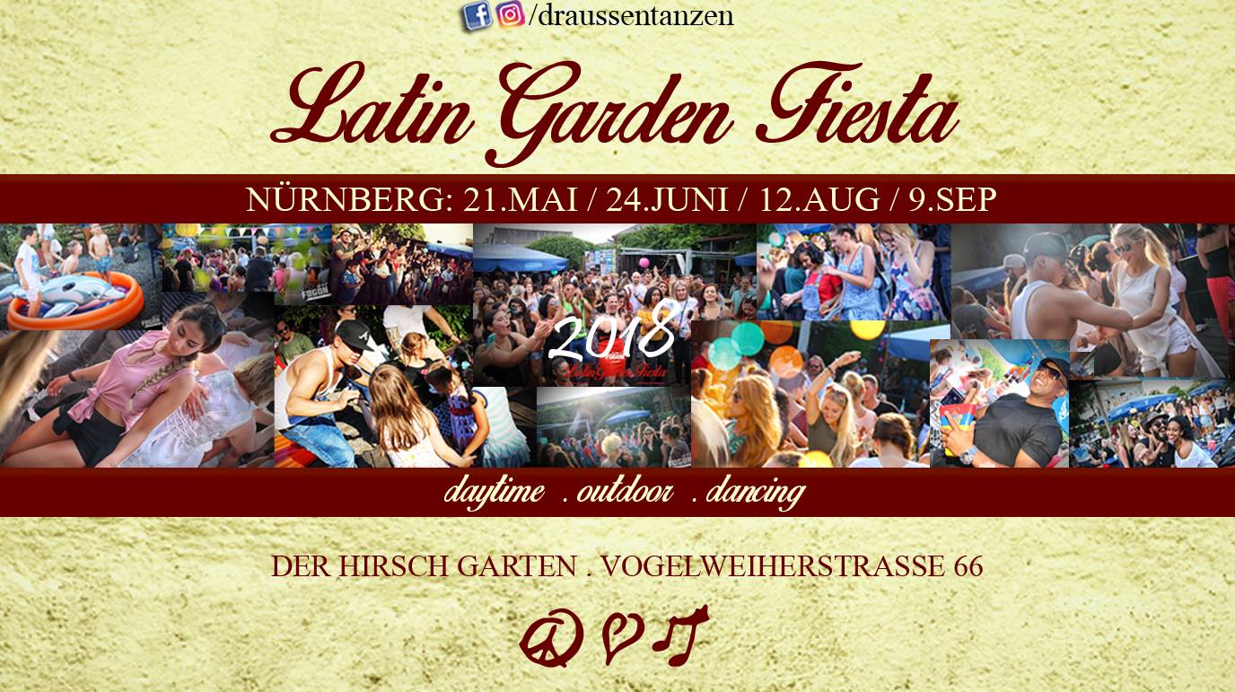 Nuernberg . Latin Garden Fiesta . draußen tanzen 2018