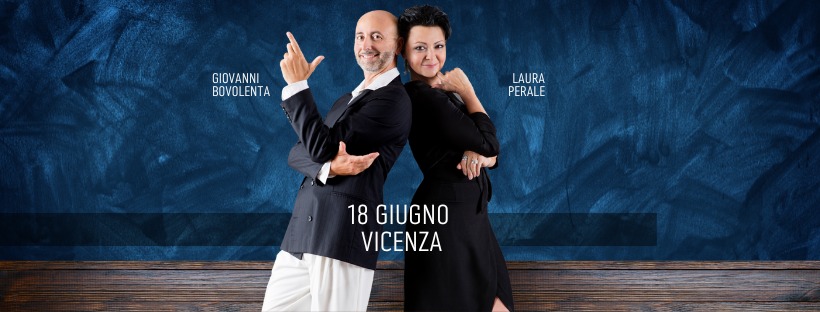 Tango a Vicenza con Laura Perale e Giovanni Bovolenta