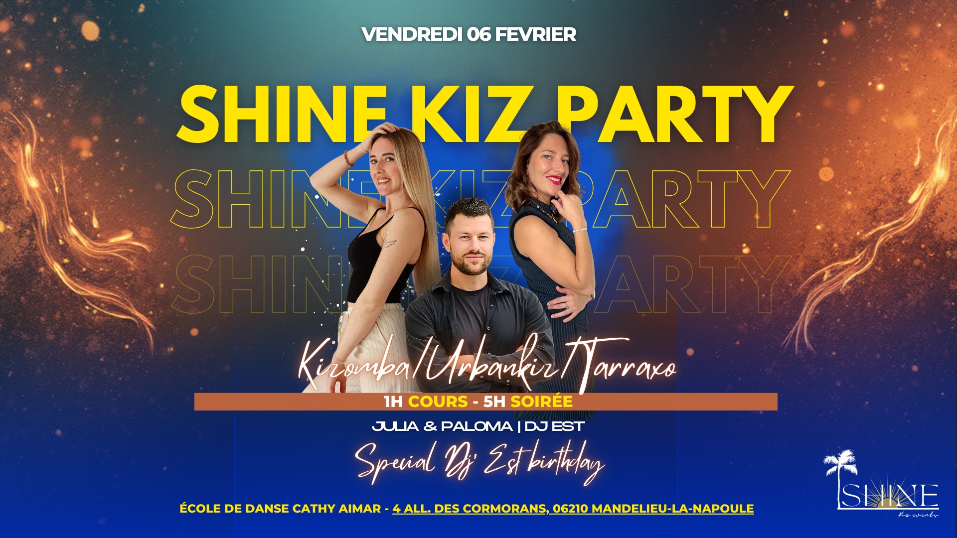 SHINE KIZ PARTY (Special Dj' Est Birthday)