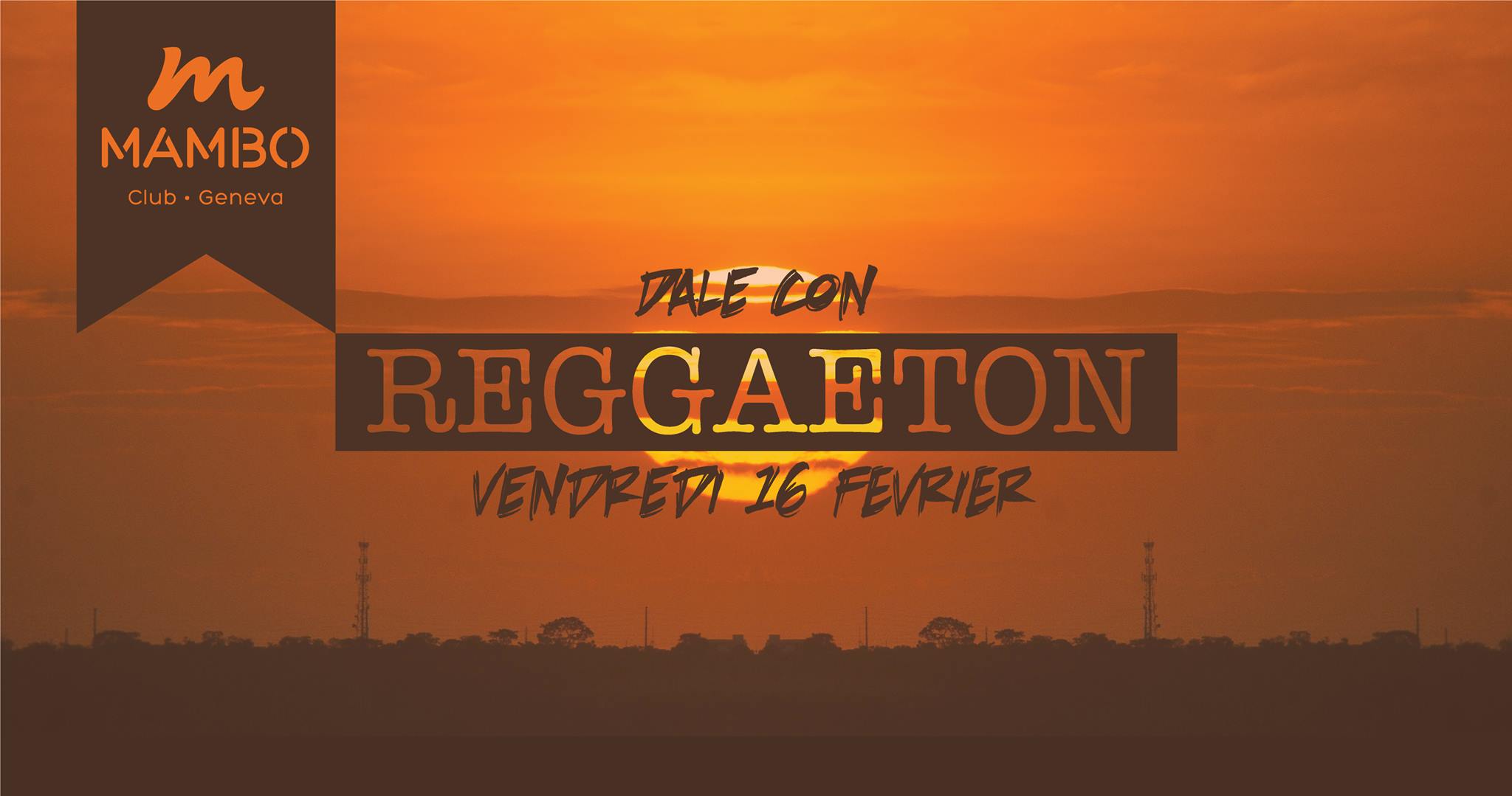Dale Con Reggaeton • Genève