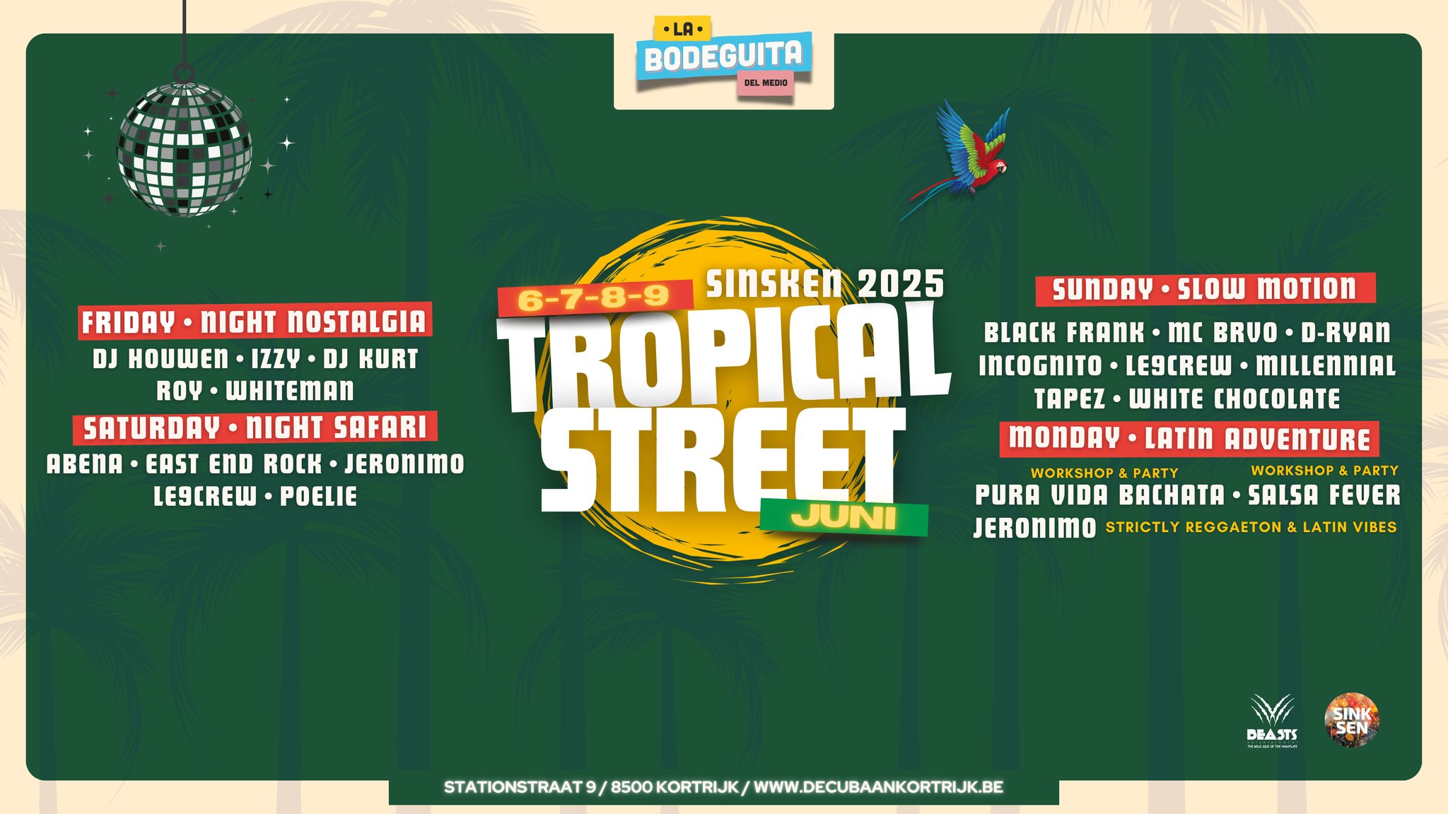 TROPICAL STREET by LA BODEGUITA (Sinksen 2025)
