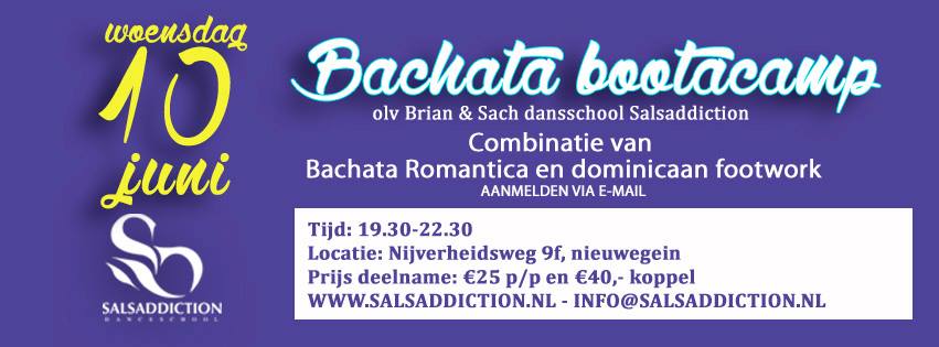 Woensdag 10 juni Bachata Bootcamp!