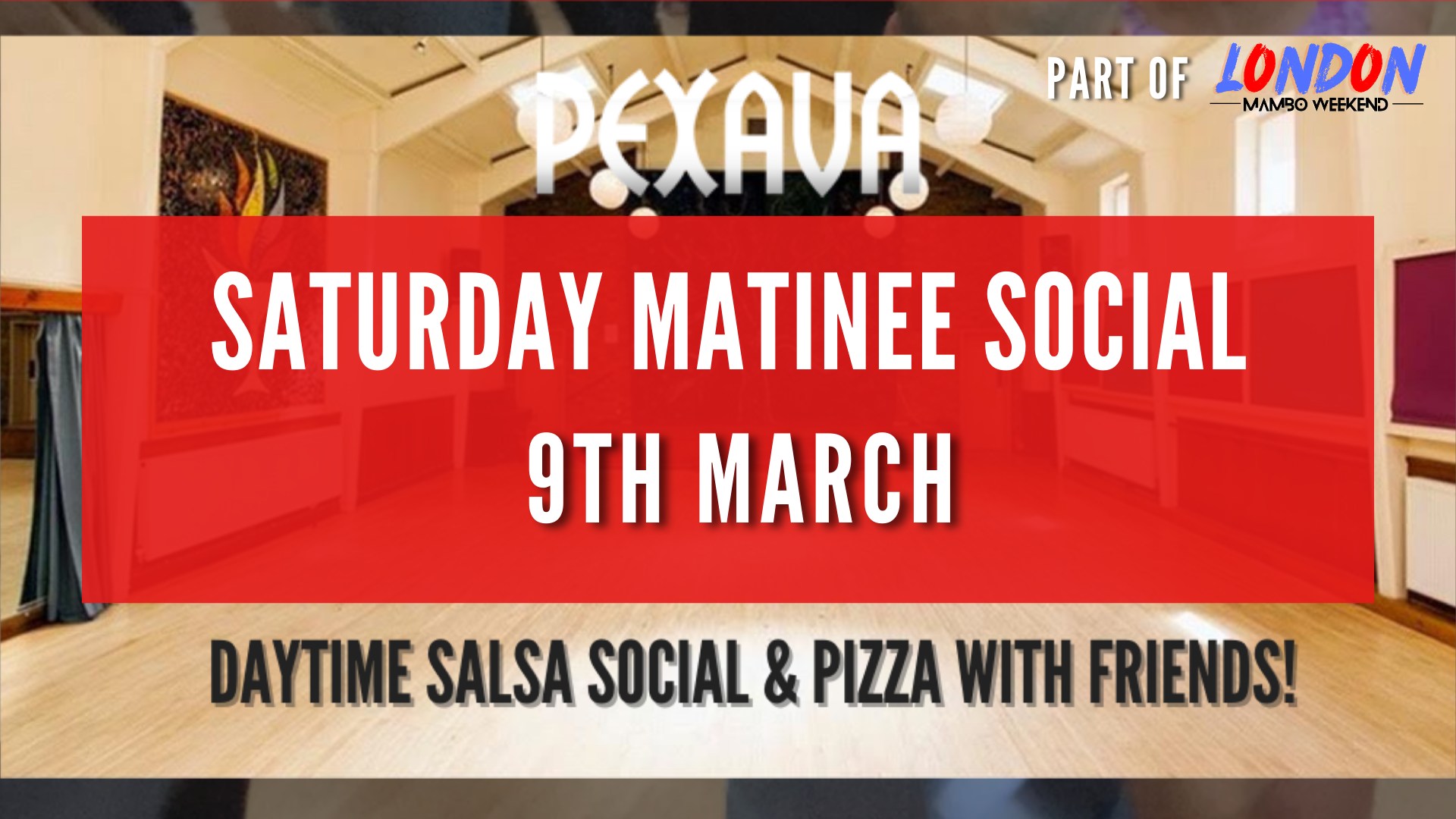 Pexava Matinee Social - Saturday 9th March