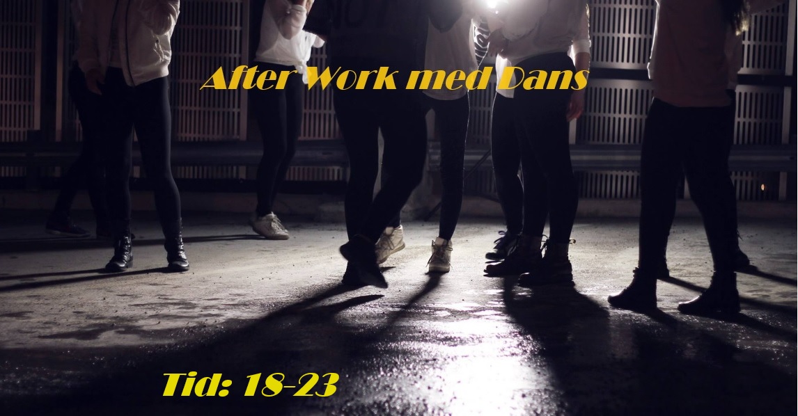 After Work med Dans