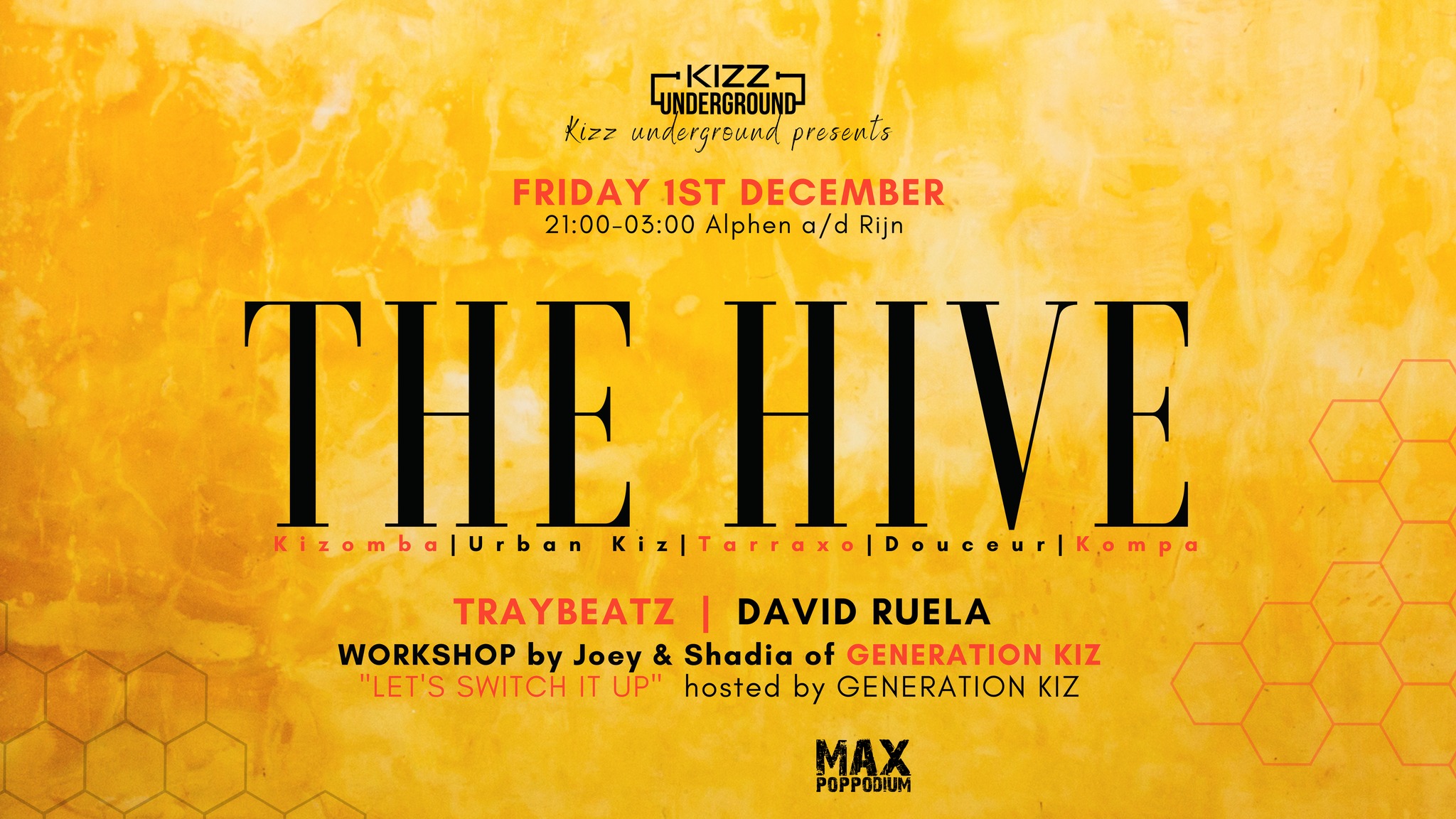 The Hive Traybeatz x David Ruela x Generation Kiz