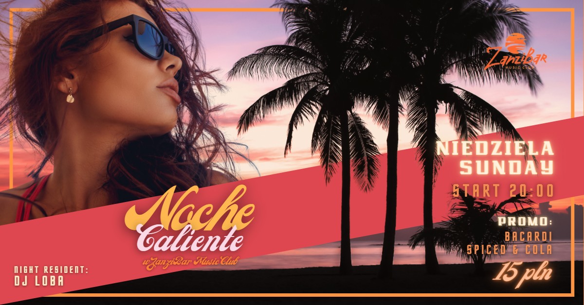 Noche Caliente