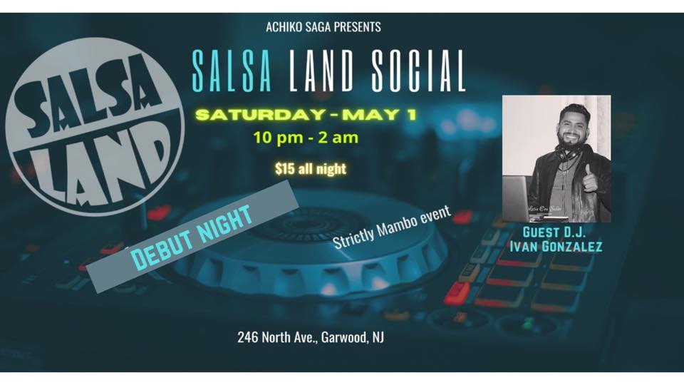 SALSA LAND SOCIAL - May 1 (Debut night)