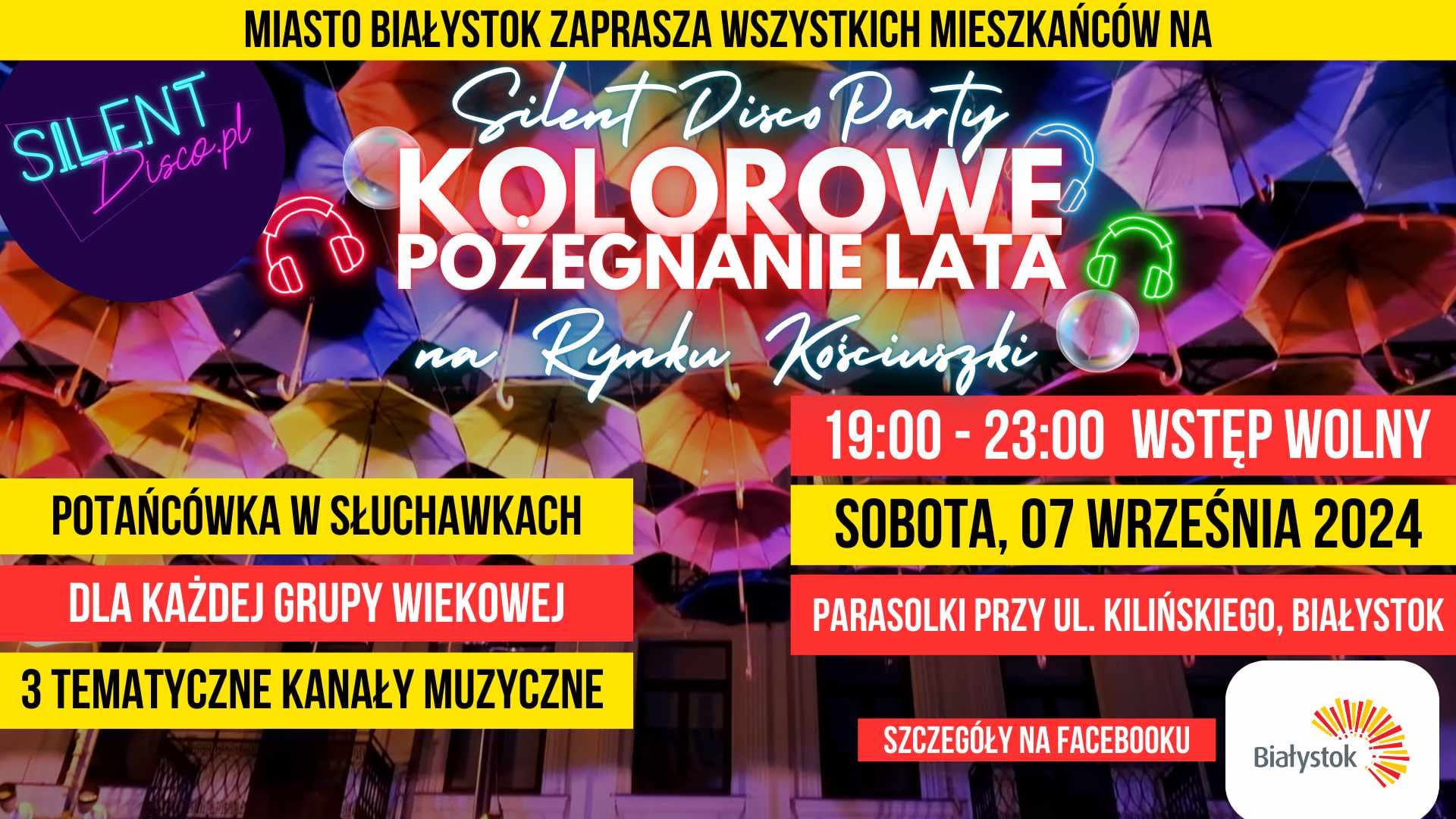 Kolorowe Pożegnanie Lata pod Parasolkami - SilentDisco w Białymstoku