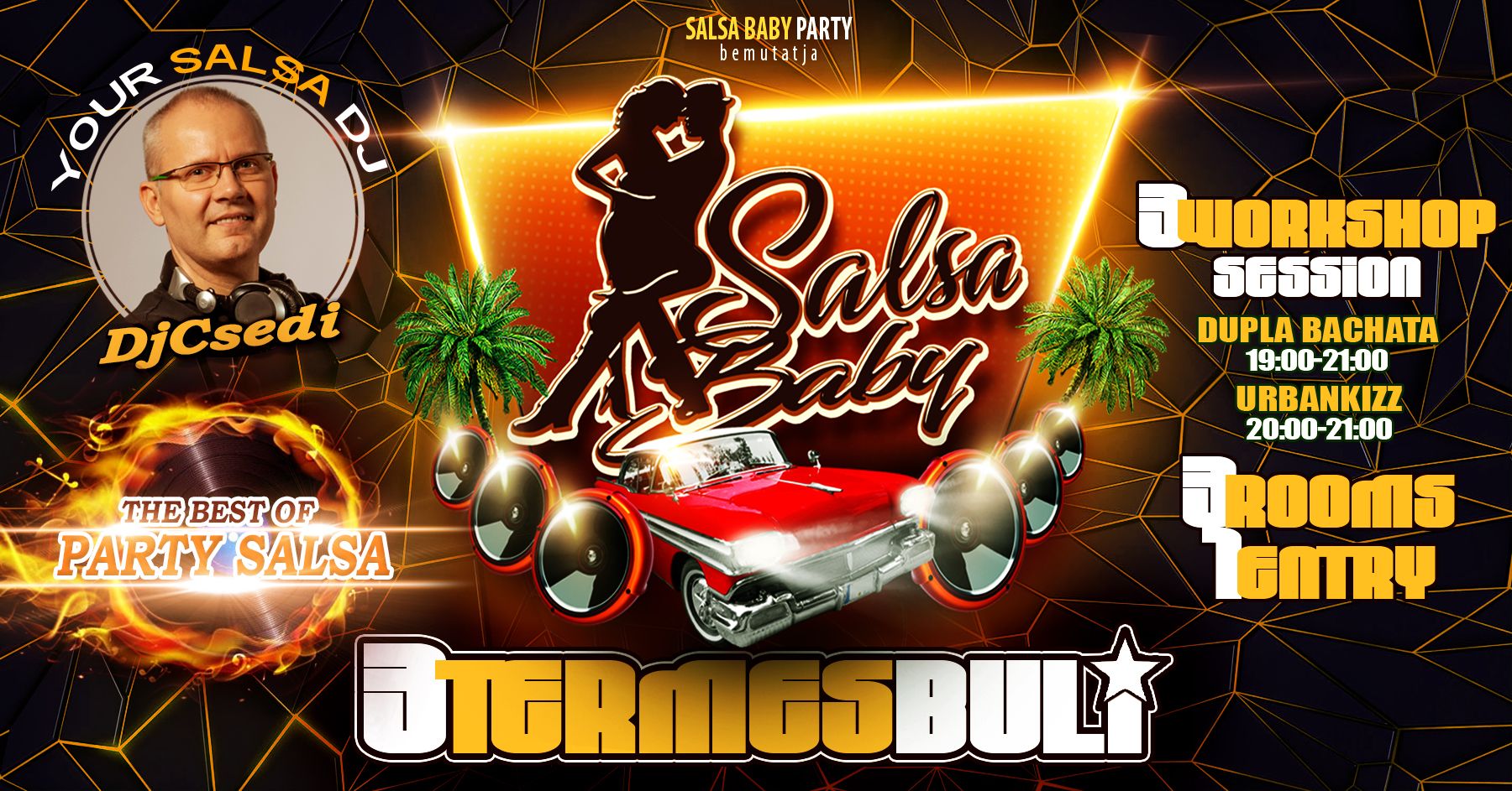 Salsa Baby Party SZEPT.26. 3 TERMES PARTY 🎧 DJ CSEDI