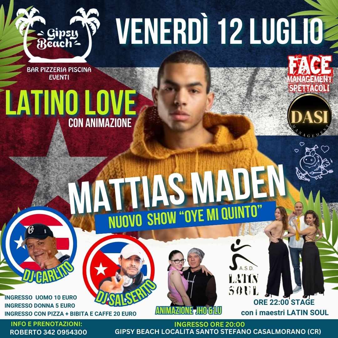 LATINO LOVE OSPITE MATTIAS MADEN