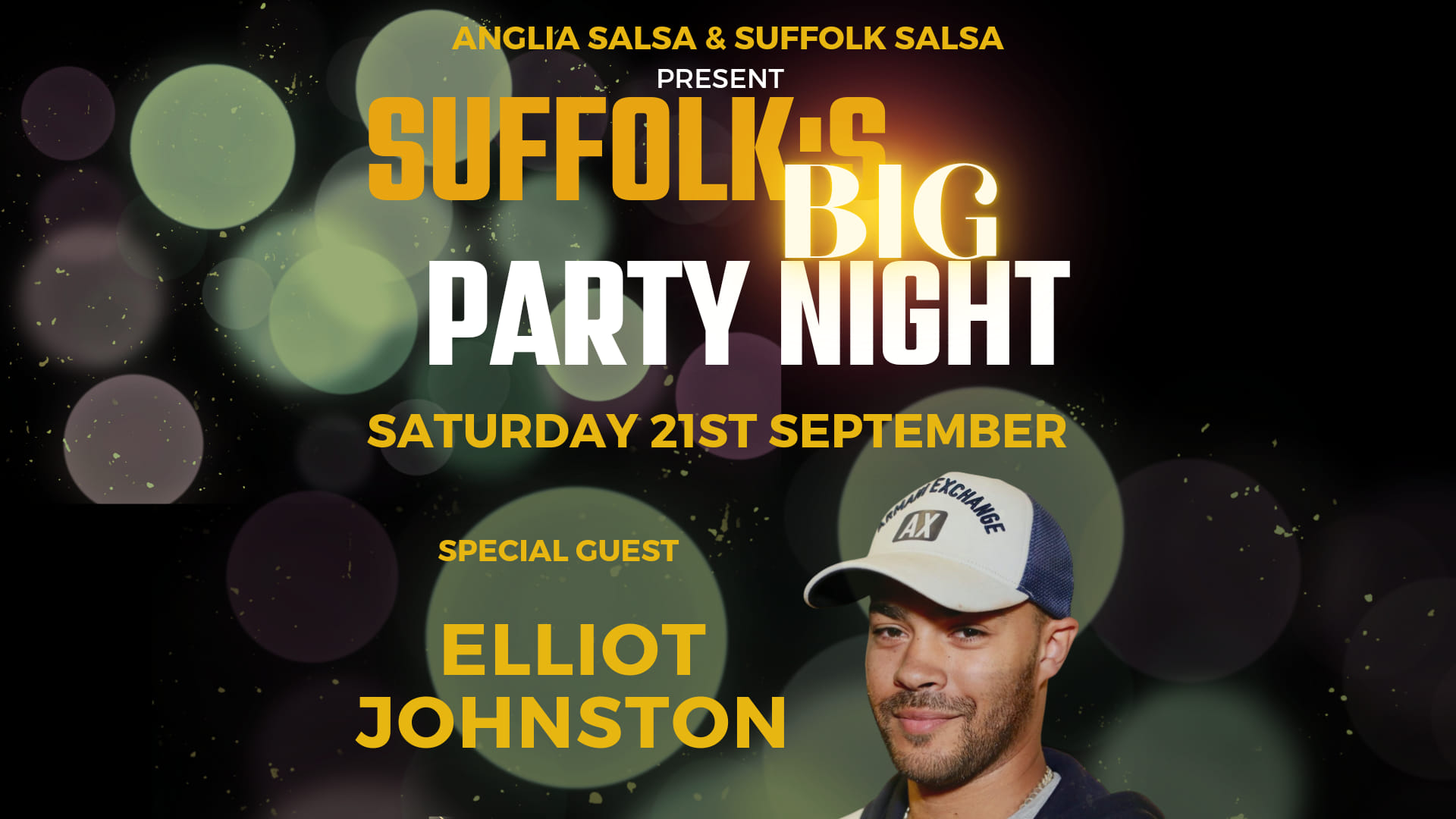 Suffolk's BIG Party Night with Special Guest Elliot Johnston!!
