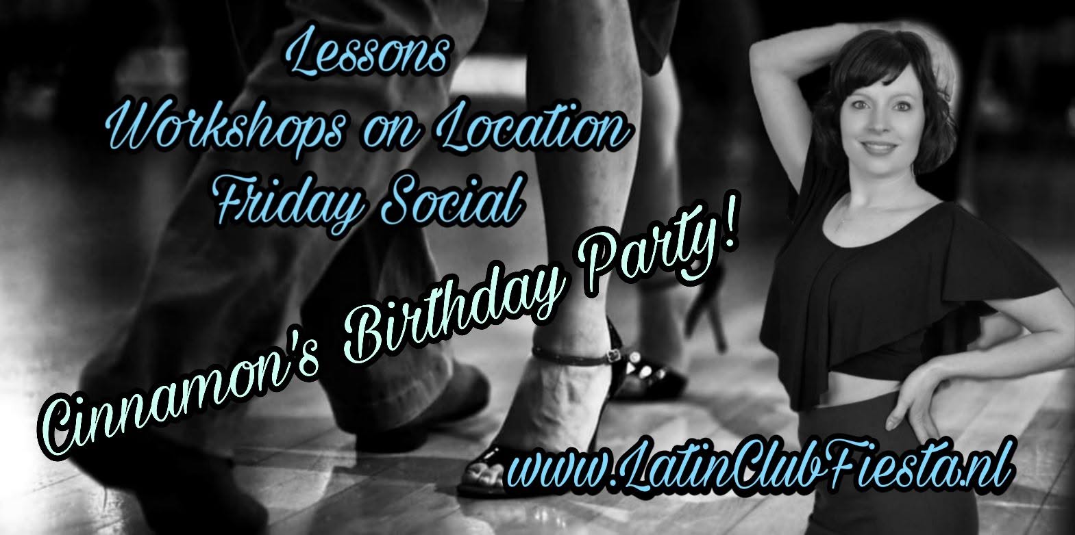 Latin Club Fiesta Free Friday Social 🎂 Cinnamon's birthday party