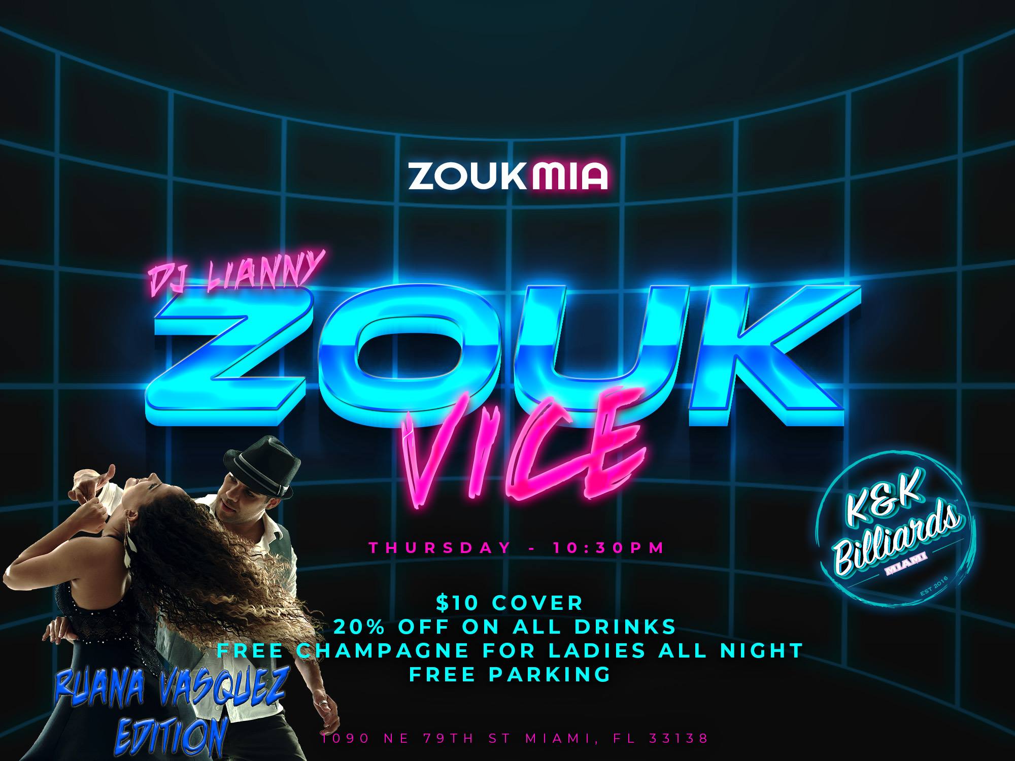 ZoukVice - Ruana Vasquez Workshop and Party!