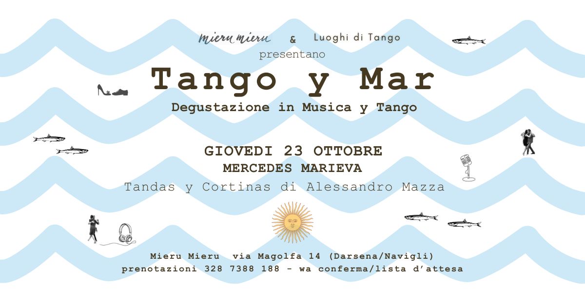 23 10 TANGO y MAR Degustazione in Musica y Tango-MERCEDES MARIEVA