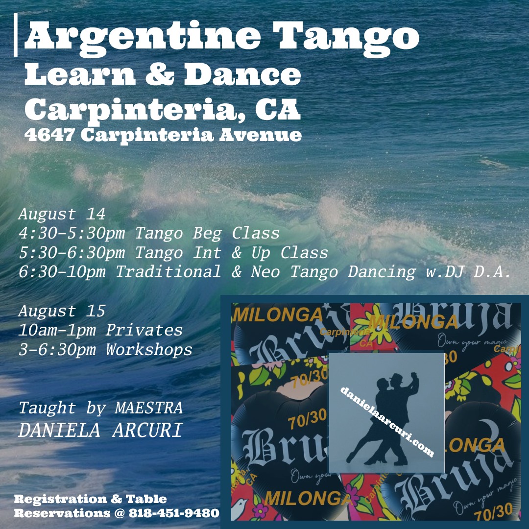 Argentine Tango Workshops in Carpinteria w Maestra Daniela Arcuri