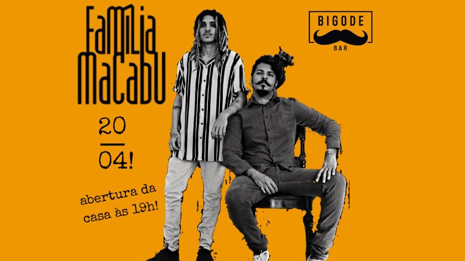 Família Macabu no Bigode Bar