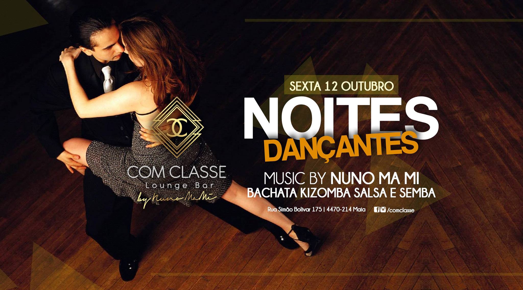 Noites Dançantes :: Sex 12 Out :: Com Classe