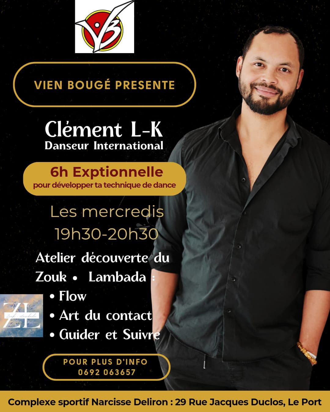 " ATELIER DANSE ZOUK. LAMBADA AVEC Clément -Lk LE PACK DE 6 HEURE DE COURS A NE PA RATER VB