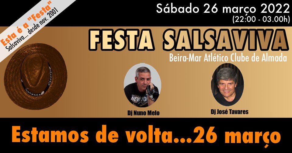 Regresso da Festa Salsaviva - Sáb. 26 março 22