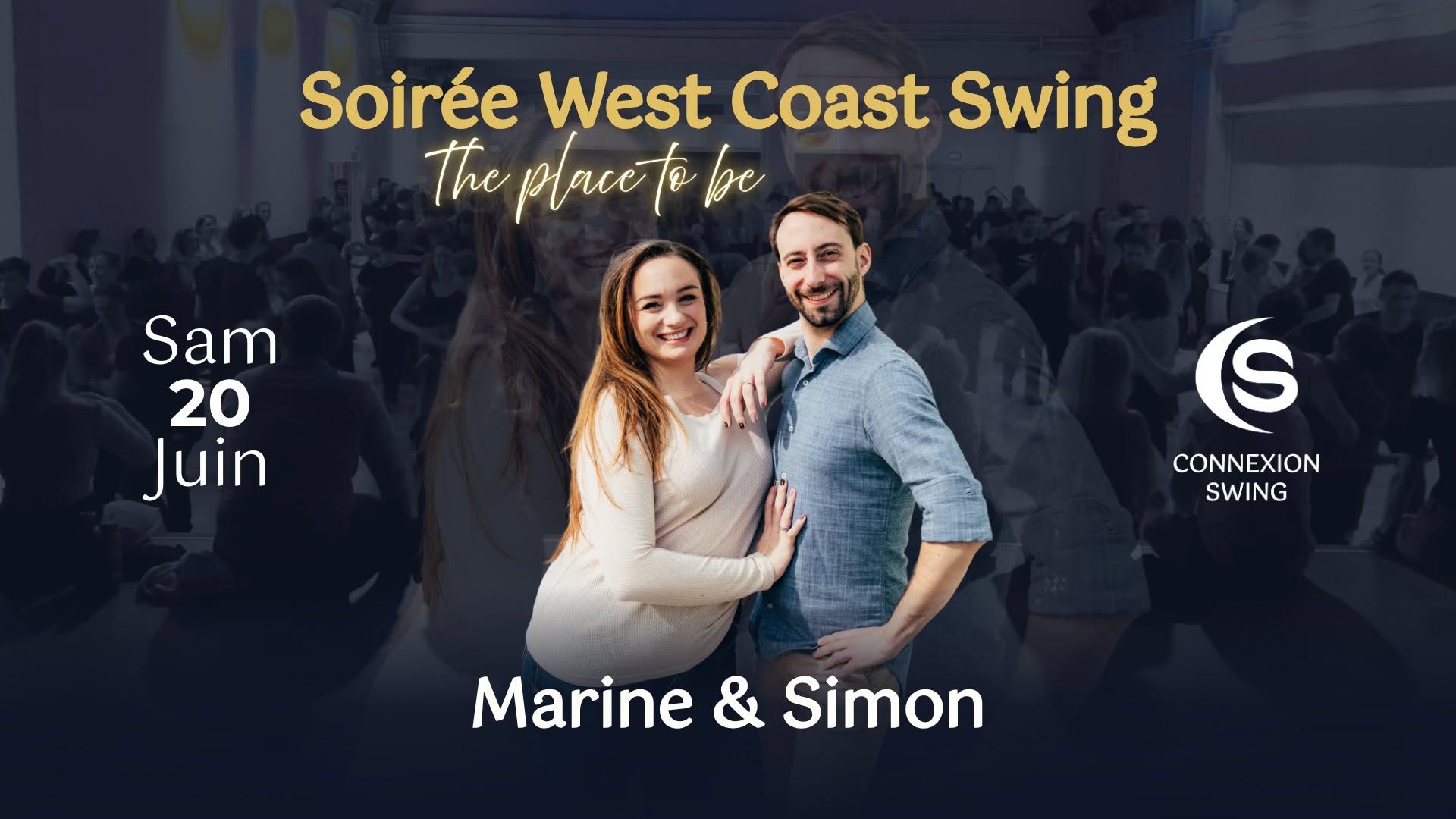 Soirée West Coast Swing "The Place to Be !" avec Marine & Simon