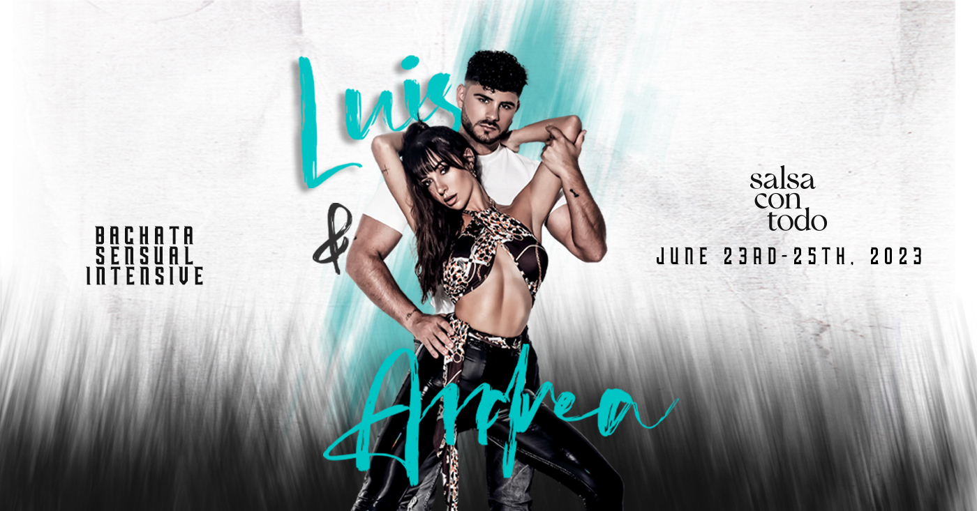 Luis and Andrea Bachata Sensual Intensive