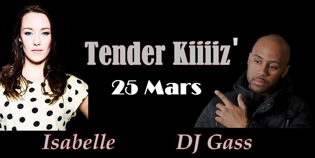Tender KiiiiZ' + Workshop
