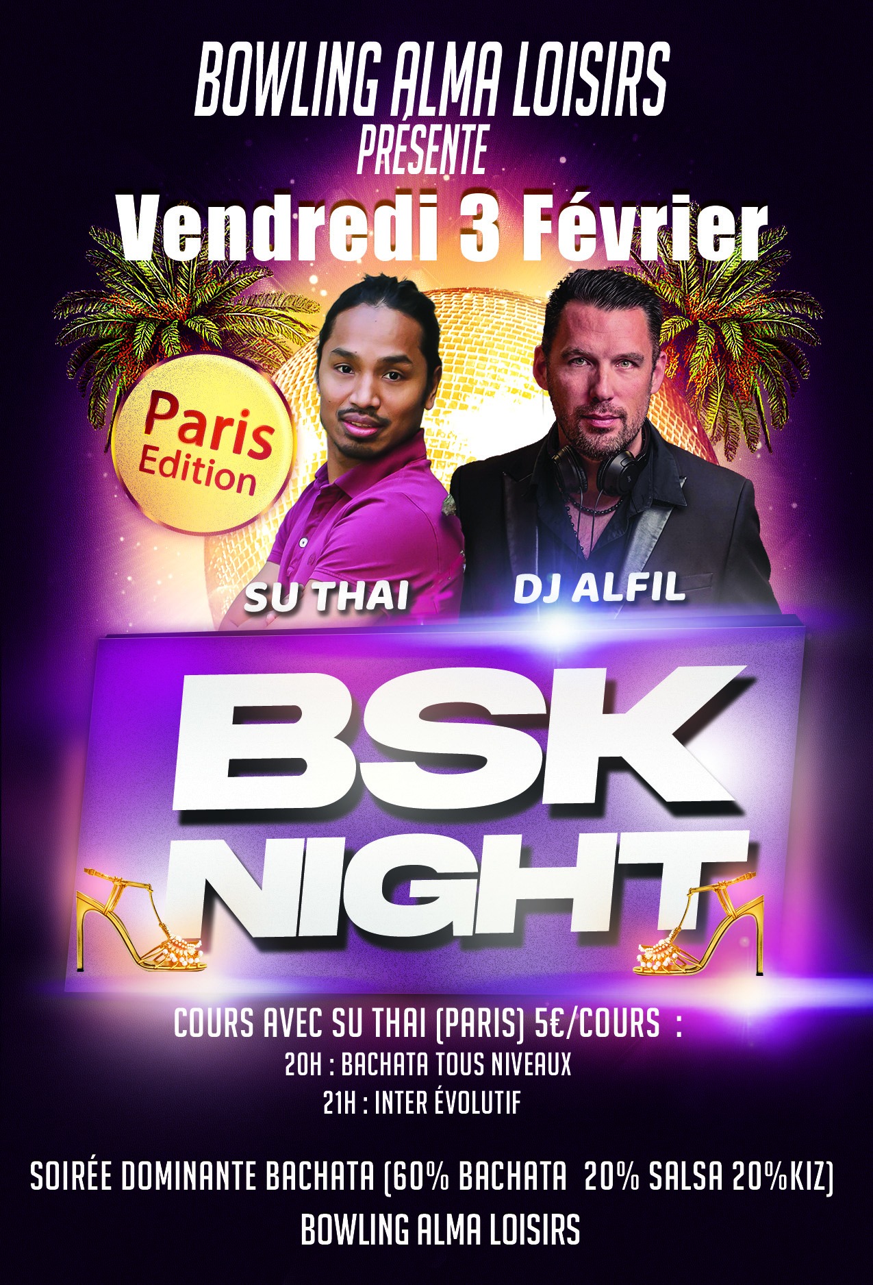 BSK Night - Su Thai - DJ Alfil - Cours + Soirée : Bowling Alma