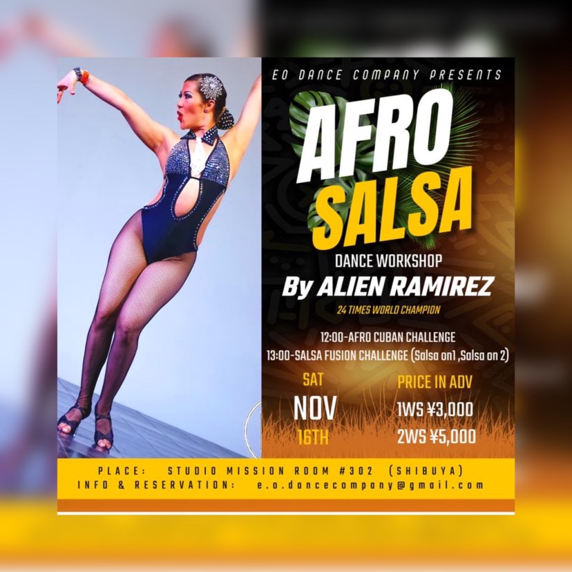 NOV 16th ALIEN RAMIREZ AFRO & SALSA CHALLENGE WORKSHOP @ STUDIO MISSION (Shibuya)
