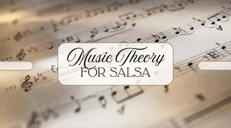 Music Theory for Salsa