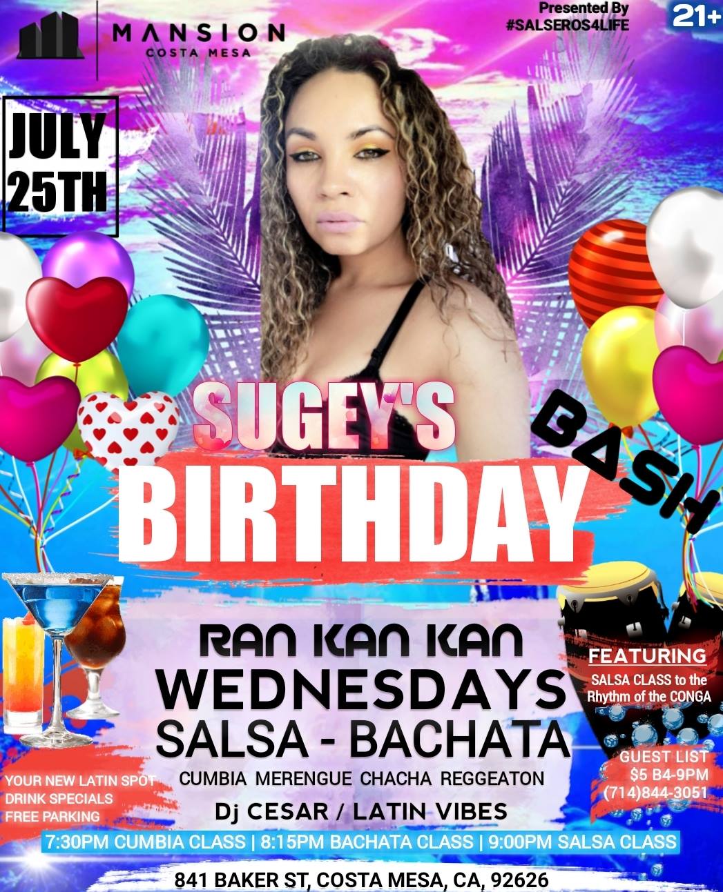 Sugey's BIG Birthday BASH - RanKanKan Salsa & Bachata @mansion
