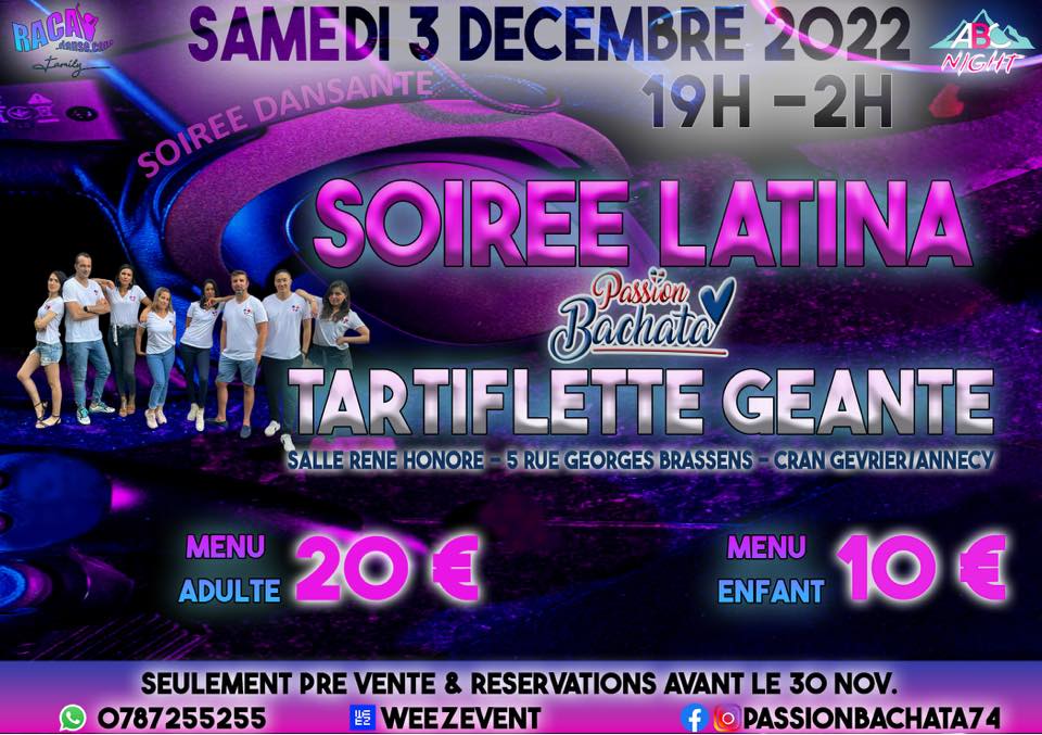 SOIREE LATINA TARTIFLETTE GEANTE