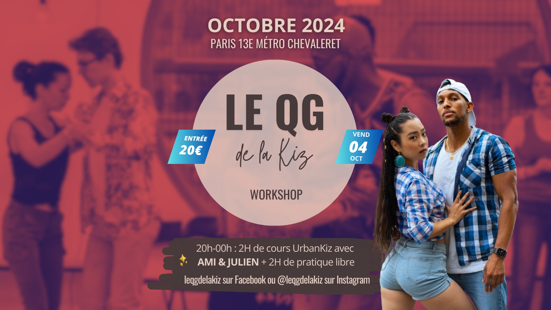 Le QG de le Kiz Vend. 4 Octobre Workshop Inter UrbanKiz 20h-00h