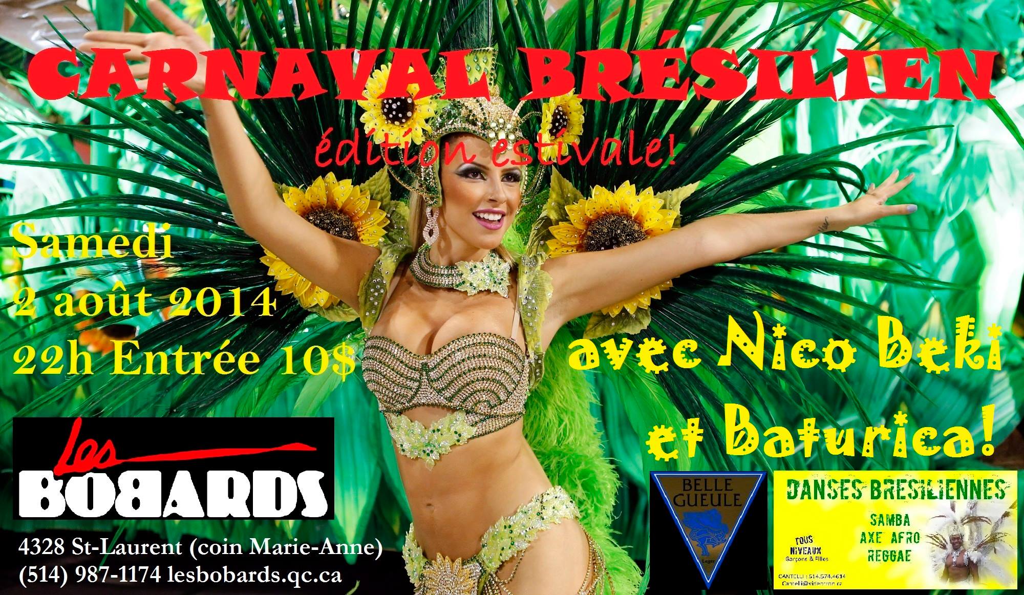 CARNAVAL BRÉSILIEN aux Bobards - Édition estivale 2014!!!