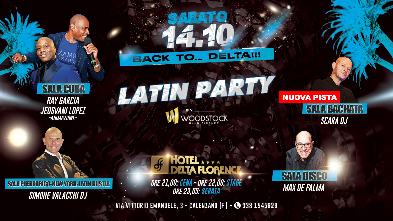 LATIN PARTY @ Delta Florence by Woodstock