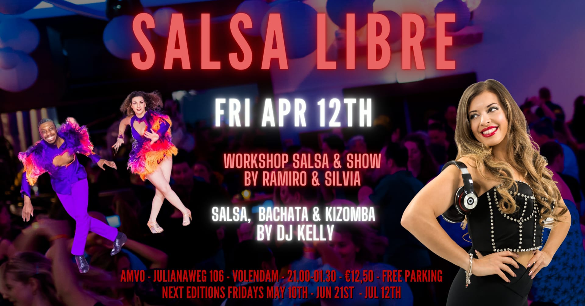 Salsa Libre Friday April 12th with DJ Kelly and WS & show by Ramiro & Silvia
