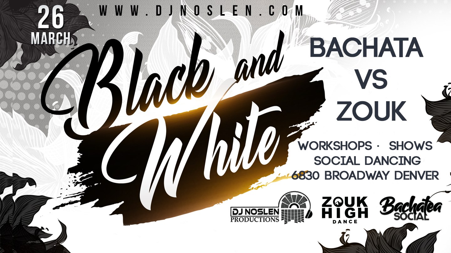 Bachata Vs. Zouk - Black & White Party