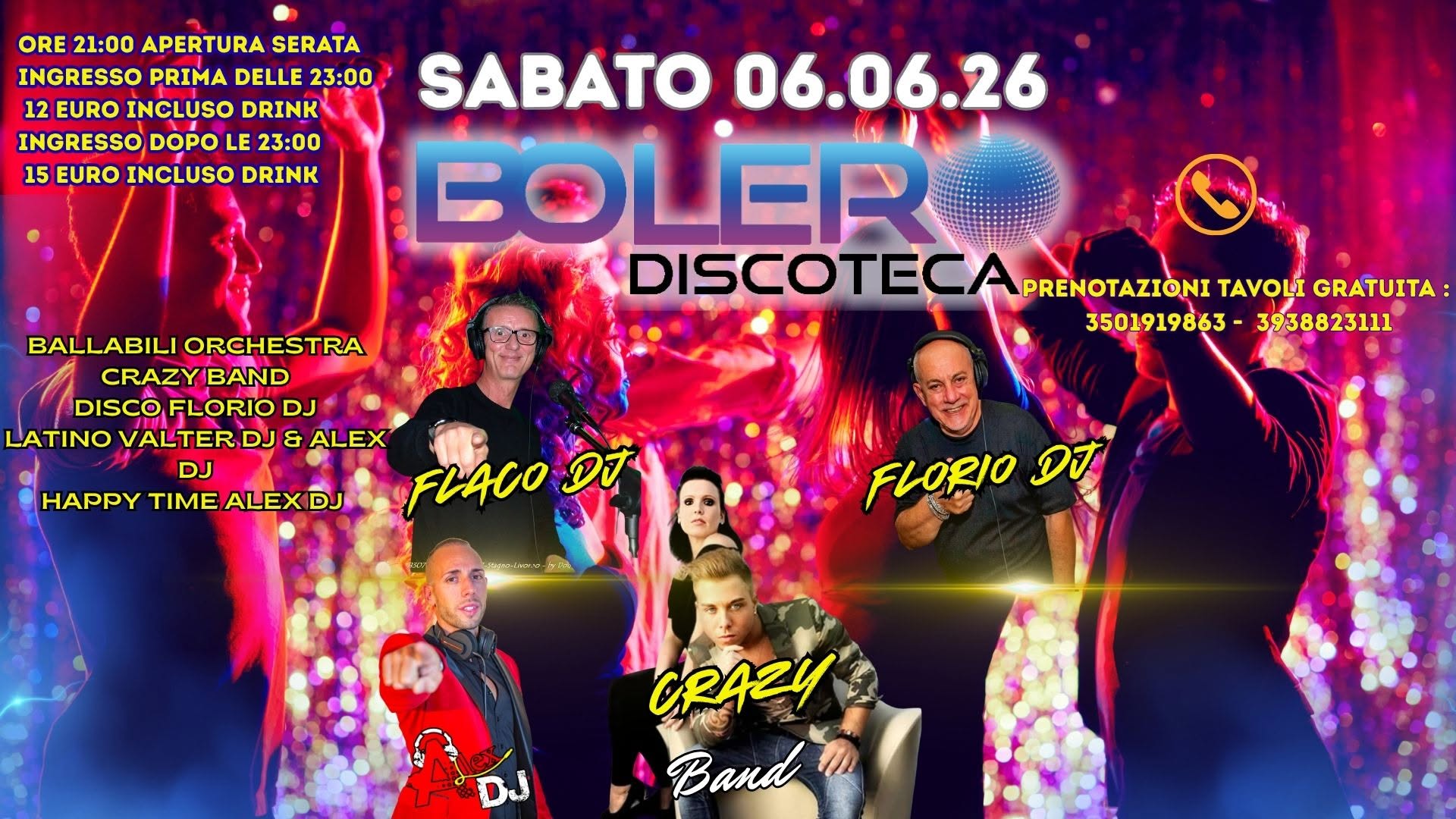 Sabato 06 06 25 Discoteca BOLERO Multisala
