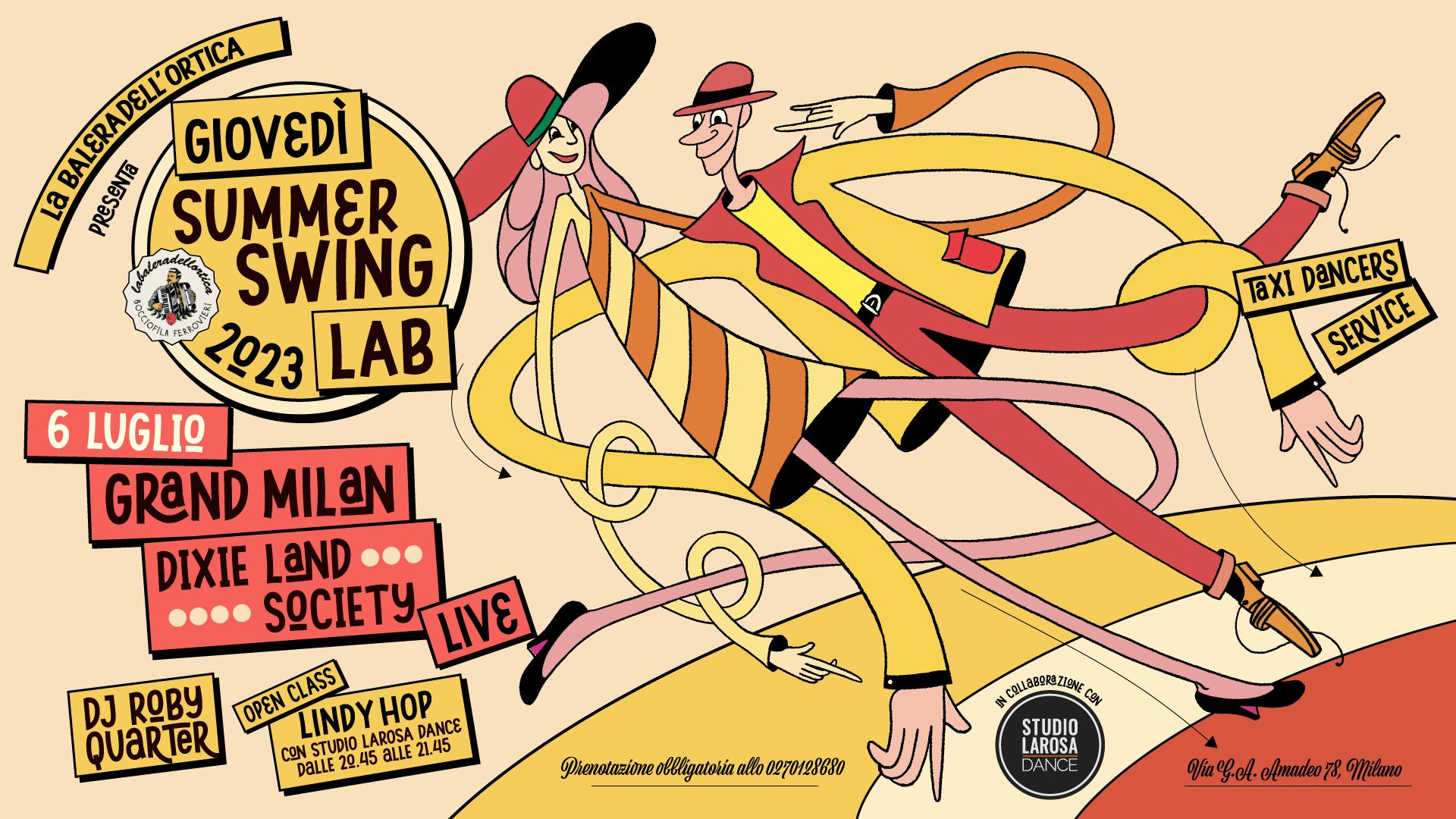 SUMMER SWING LAB #6 with Grand Milan Dixie Land Society