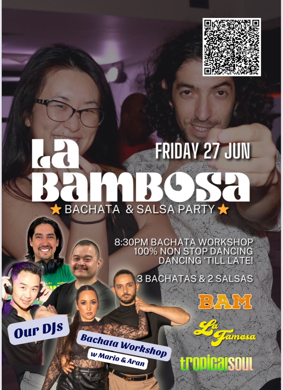 LA BAMBOSA π₯ 27TH JUNE - SALSA + BACHATA SOCIAL DANCE PARTY